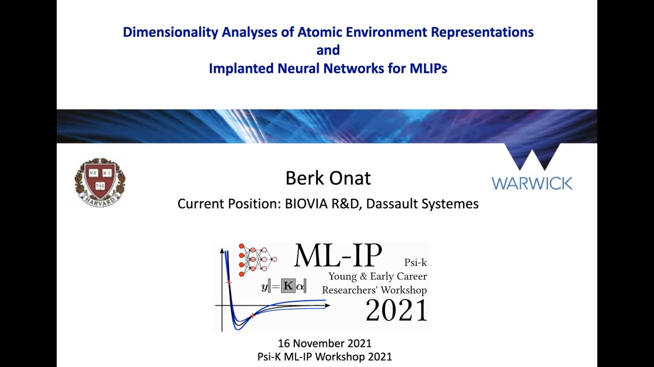Berk Onat - Dimensionality of Atomic Environment Representations and Implanted Neural Networks