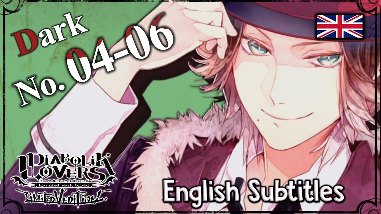 DIABOLIK LOVERS ☆ HDB - Laito [Dark 4-6] - ENG Subs