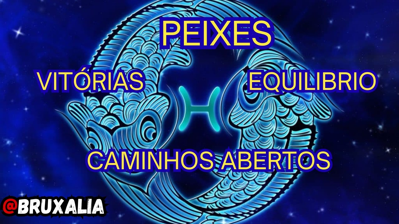 PEIXES♓ EQUILIBRIO, VITÓRIOAS, E CAMINHOS ABERTOS🙏🏾🙌🏾