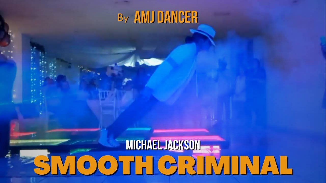 SMOOTH CRIMINAL | AMJ Dancer | Imitador de Michael Jackson