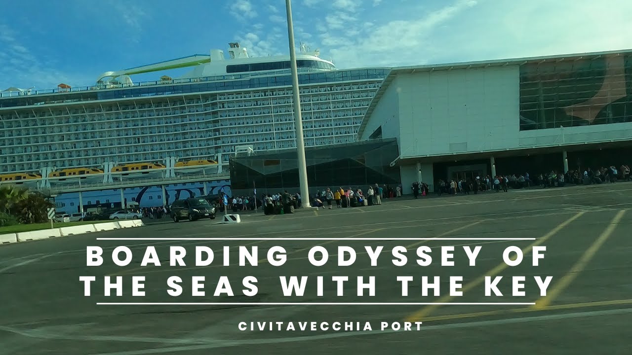 BOARDING DAY! Odyssey of the Seas from Civitavecchia with the Key
