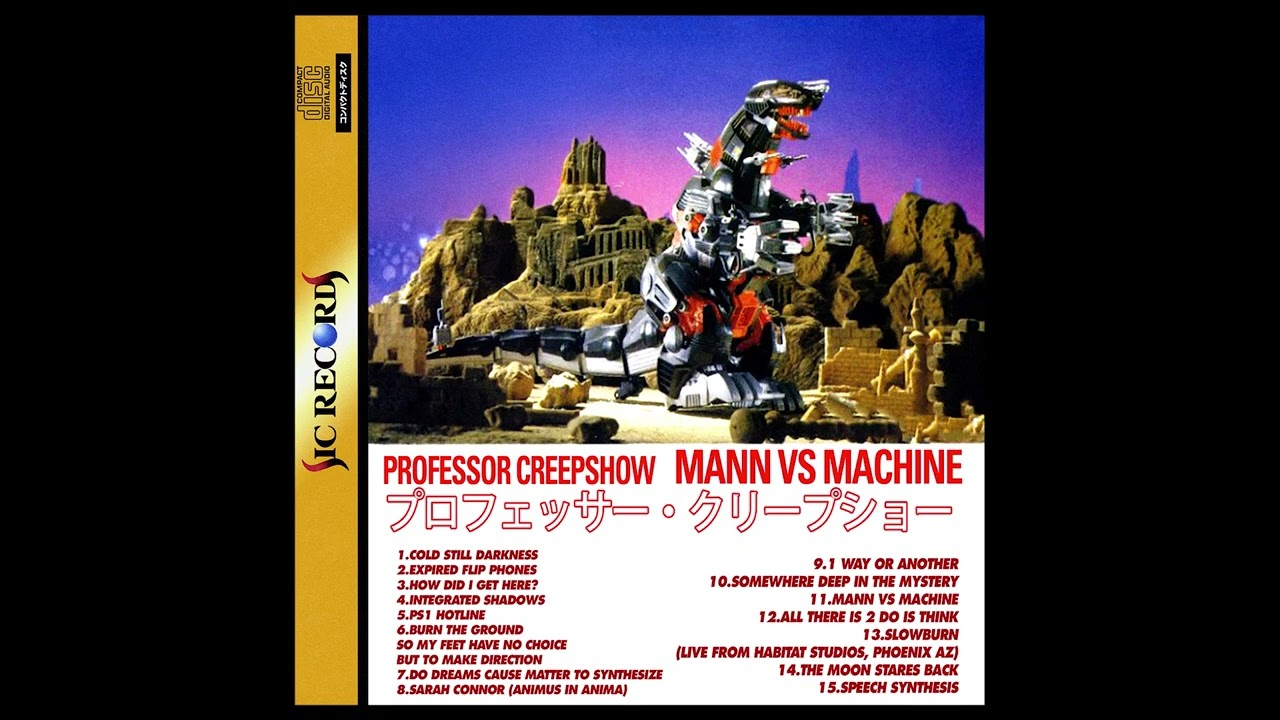 Professor Creepshow - Mann Vs Machine (FULL ALBUM)