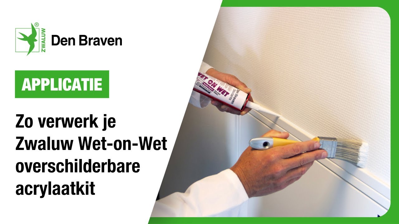 Hoe gebruik je Zwaluw Den Braven Acryl Wet on Wet | Applicatie | Bostik Benelux