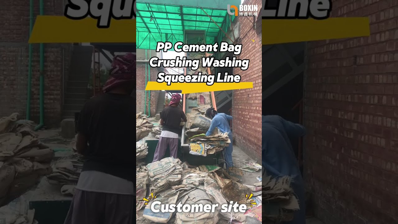 How to Efficiently Clean and Recycle PP Cement Bags? Inside a Cement Bag Recycling Factory
