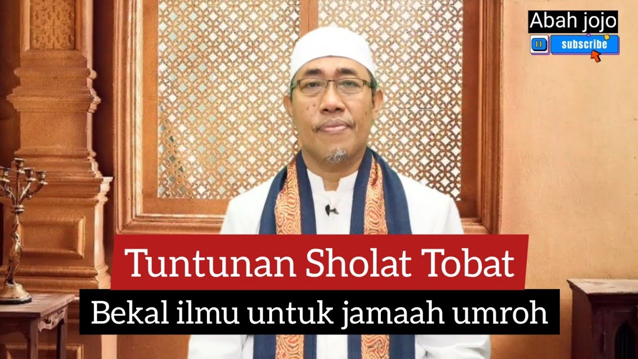 Praktek Sholat Tobat