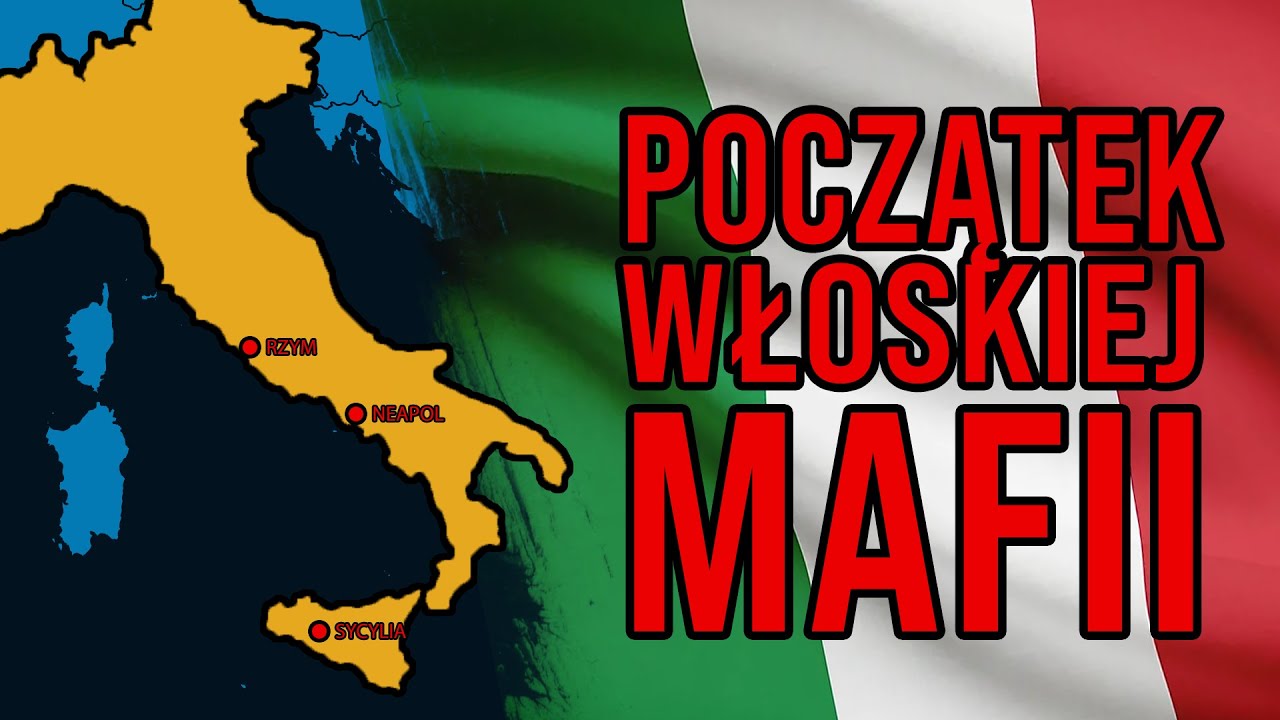 Jak powstała Włoska MAFIA - historia z lat XVIII i XIX!