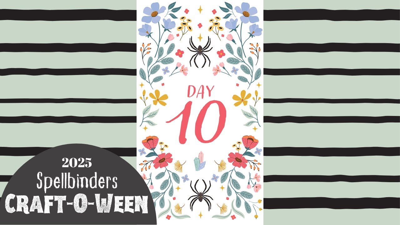 Day 10 Spellbinders 2024 13 Days of Craftoween / Hero Studio August 2025