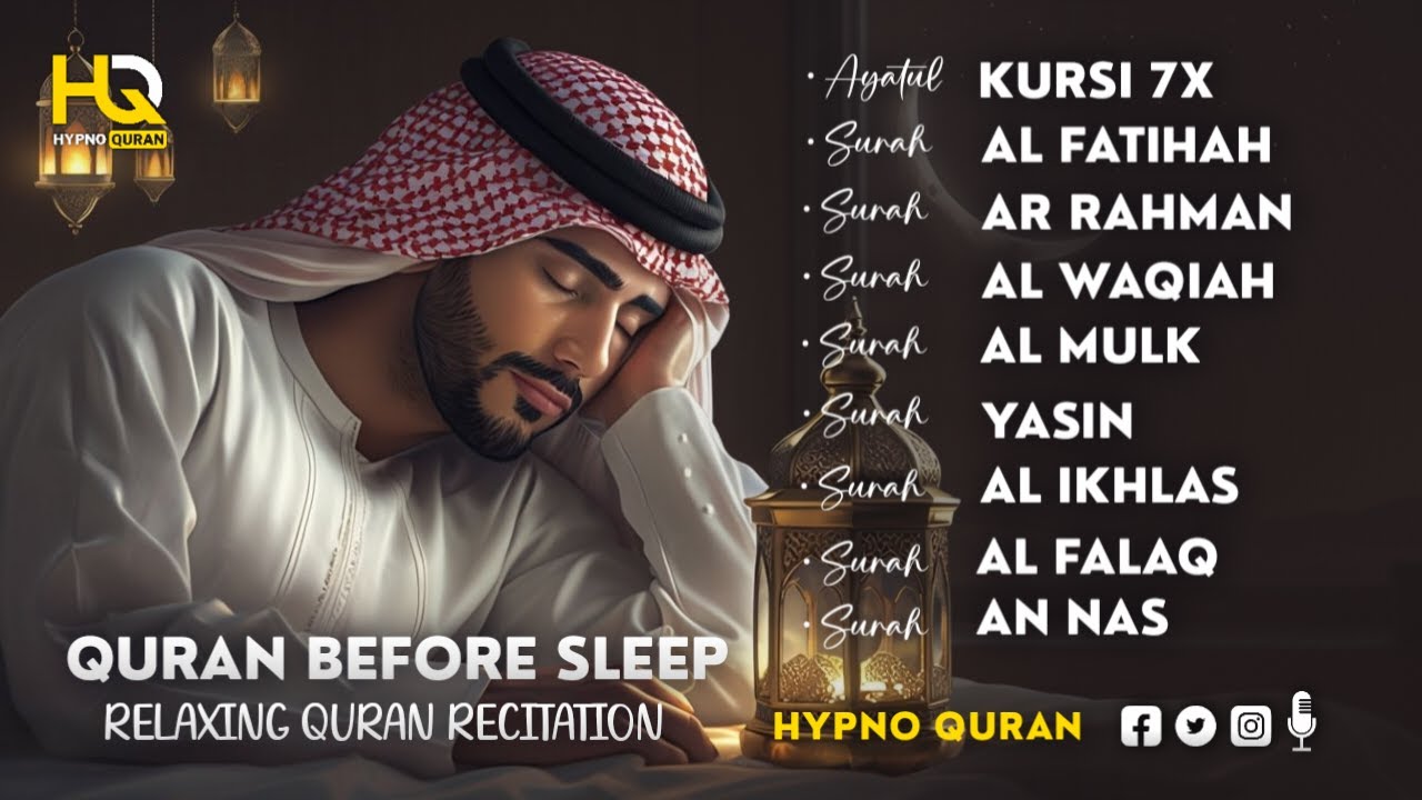 Very Calming Quran Recitation For Best Sleep | Al-Fatihah, Ayat Al-kursi, Yasin, Ar-rahman, AlMulk