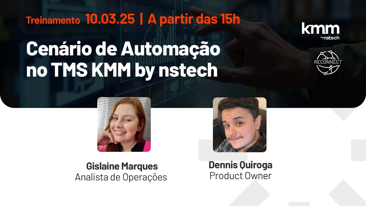 Cenário de Automação no TMS KMM by nstech | Treinamento Reconnect #012