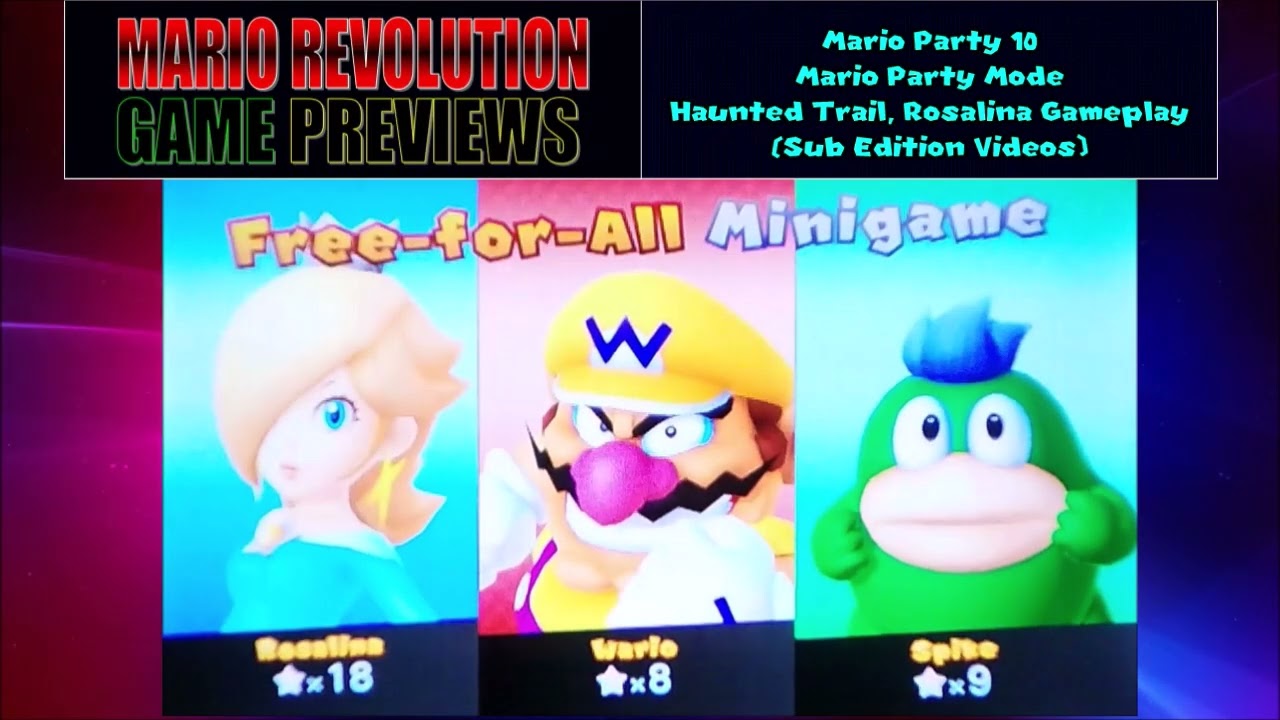 ChrisVortexx98 Game Video Previews: Mario Party 10 Haunted Trail Rosalina (Sub Edition Videos)