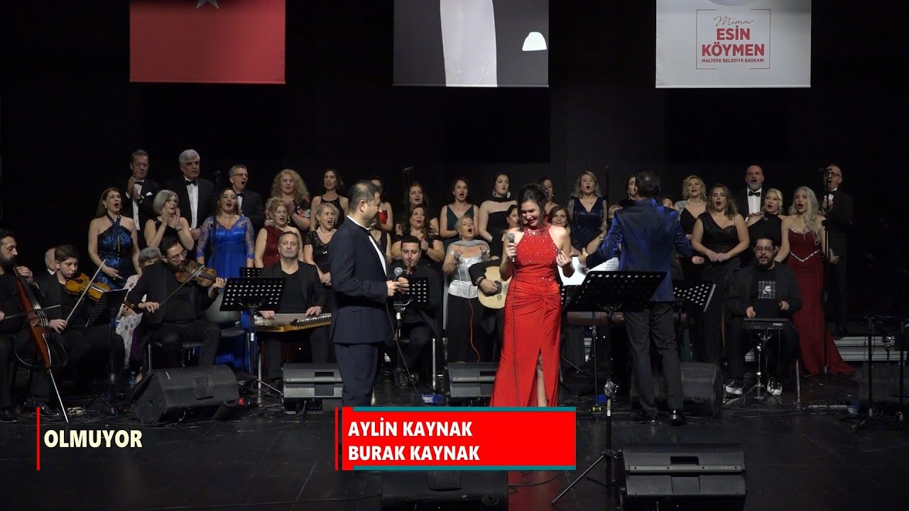 AYLİN KAYNAK - BURAK KAYNAK / OLMUYOR