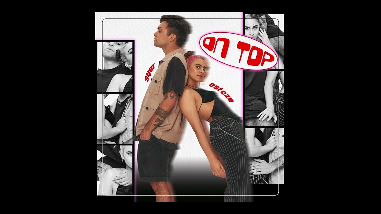 Esteza - On top feat Syar