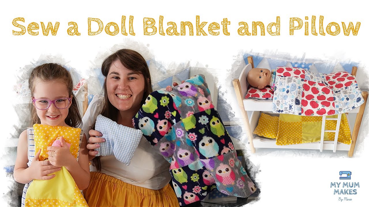 SEW A DOLL BLANKET AND PILLOW | Beginner Friendly Sewing Tutorial | Handmade Toddler Gift