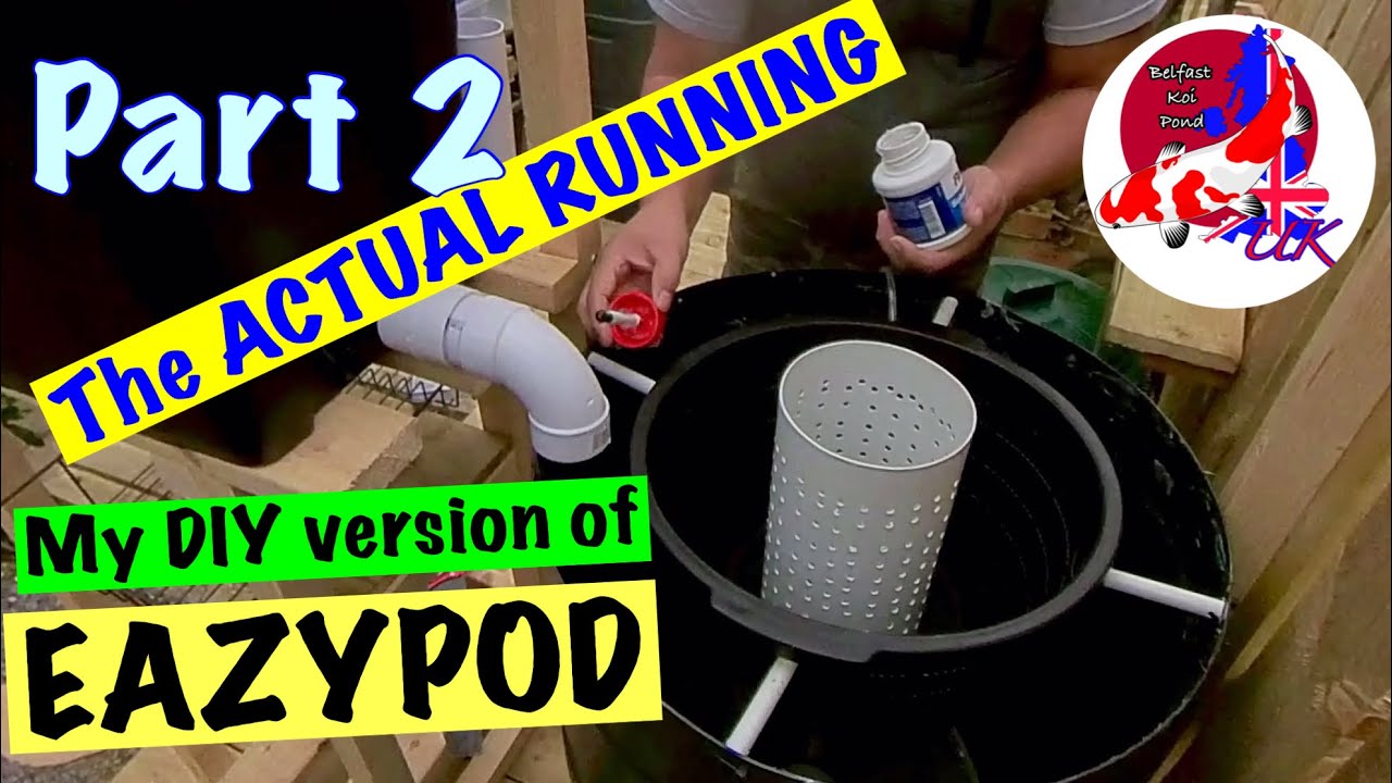 DIY Pond Filter Eazypod version part 2