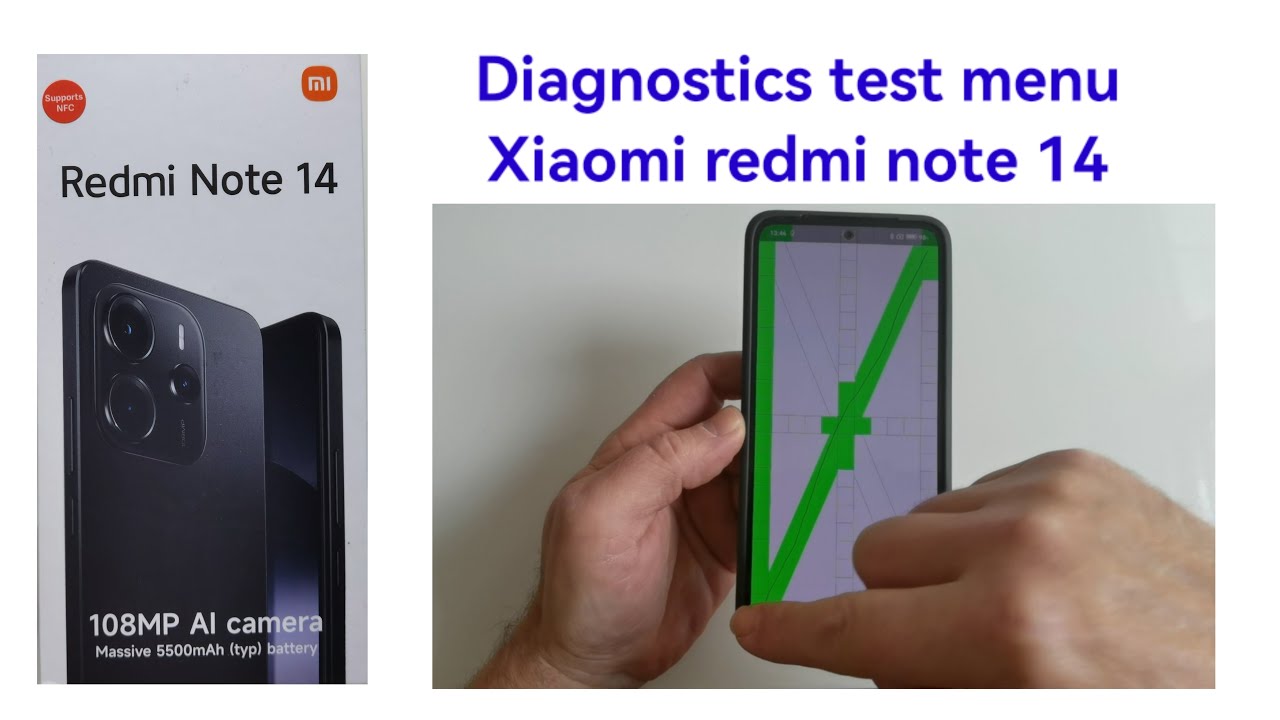 Xiaomi Redmi Note 14 diagnostics test mode