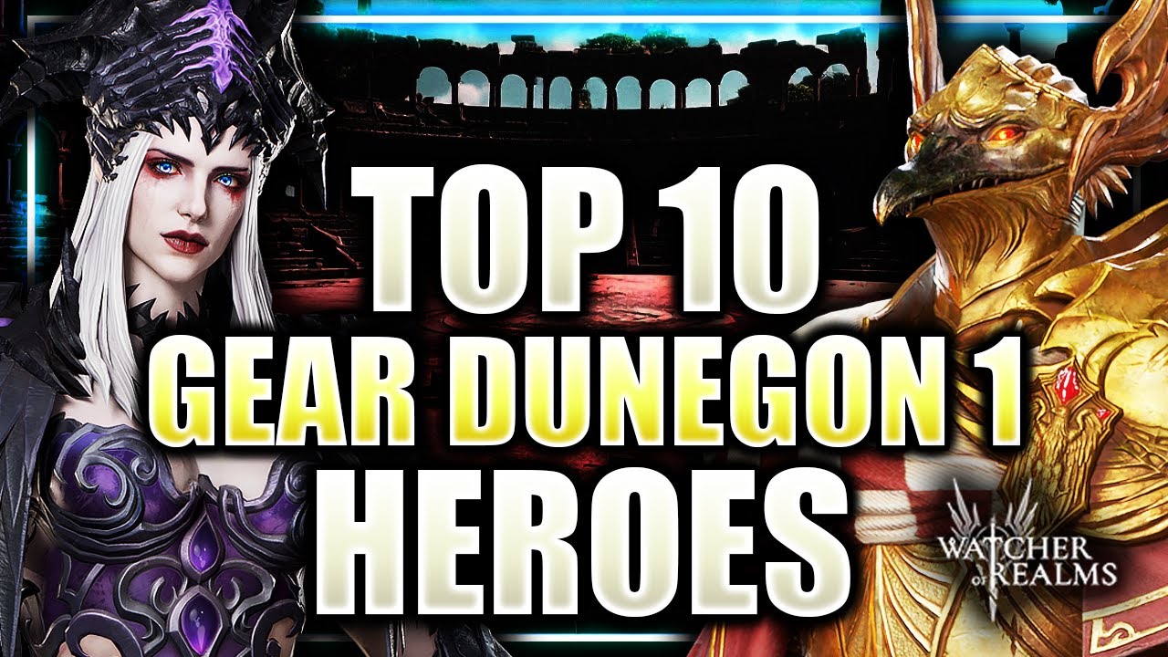 BEST GD1 UNITS Ranked! 😱 Top 10 Gear Dungeon 1 Heores ft. @DrDeez-WOR ⁂ Watcher of Realms
