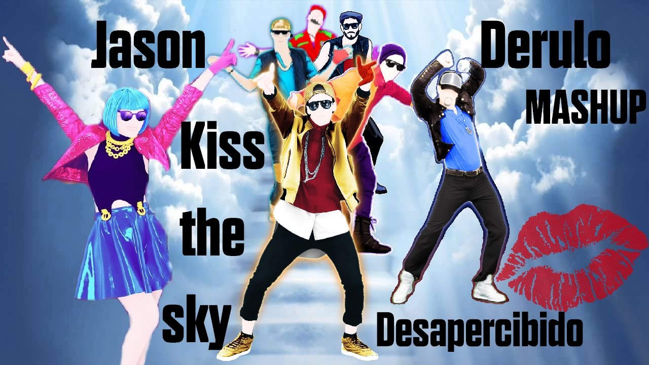 Jason Derulo - Kiss The Sky - Mashup (Desapercibido)