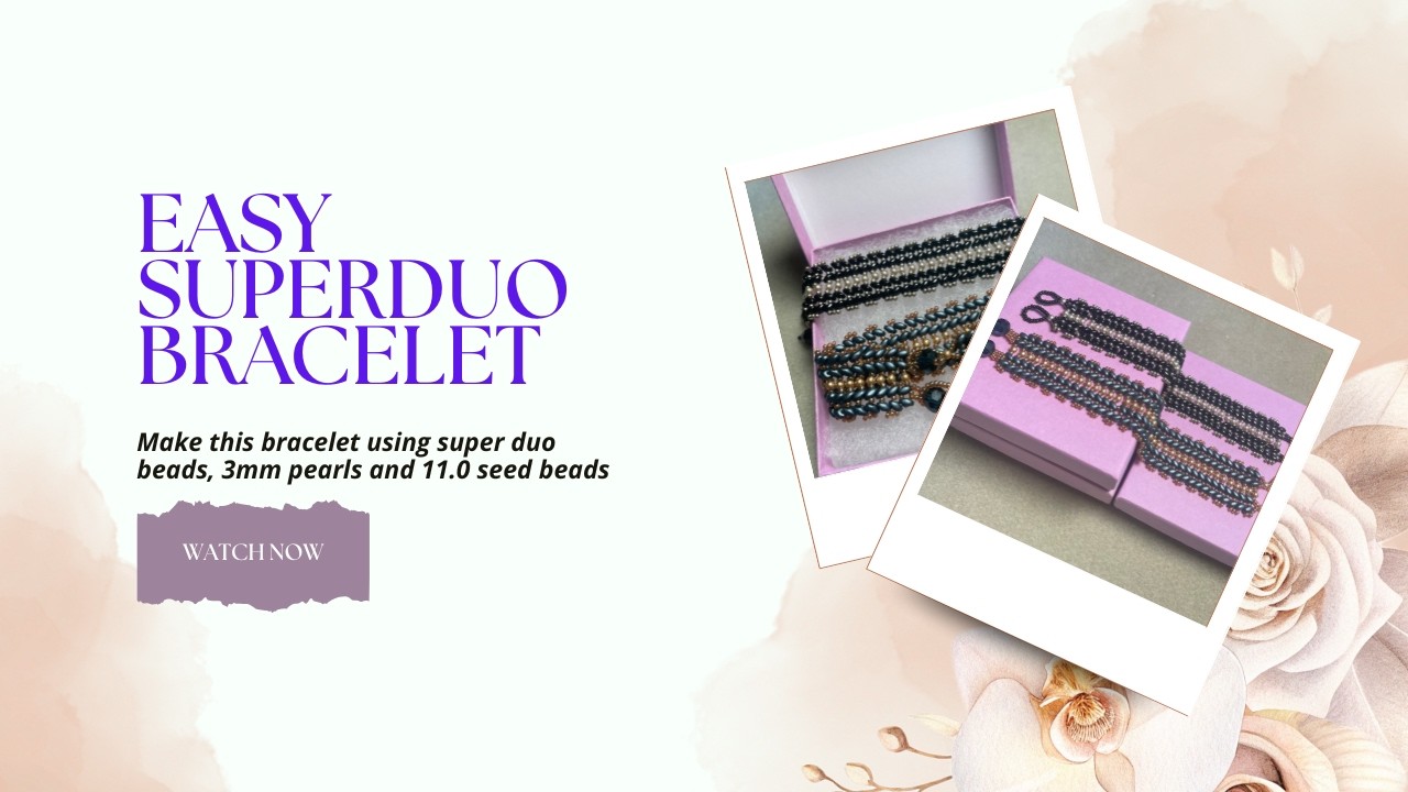 Super Duo Bracelet - Easy Pattern!