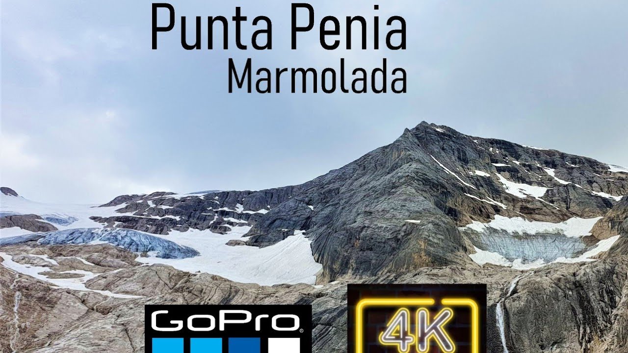Punta Penia- via ferrata Marmolada gopro 4k
