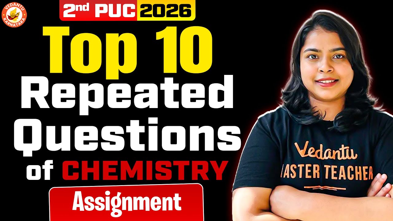 Top 10 REPEATED Chemistry Questions 🔥 | Assignment + Exam Must-Do!