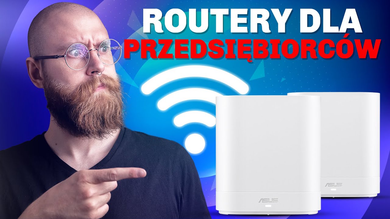 Router dla przedsiębiorc&oacute;w? Sprawdzamy Asus ExpertWiFi EBM68