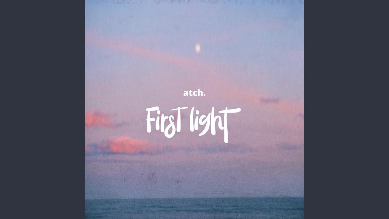 First Light