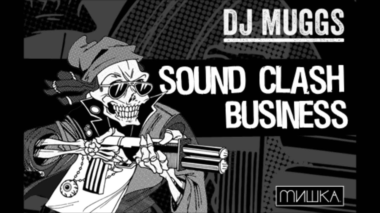 dj mugss sound clash busines