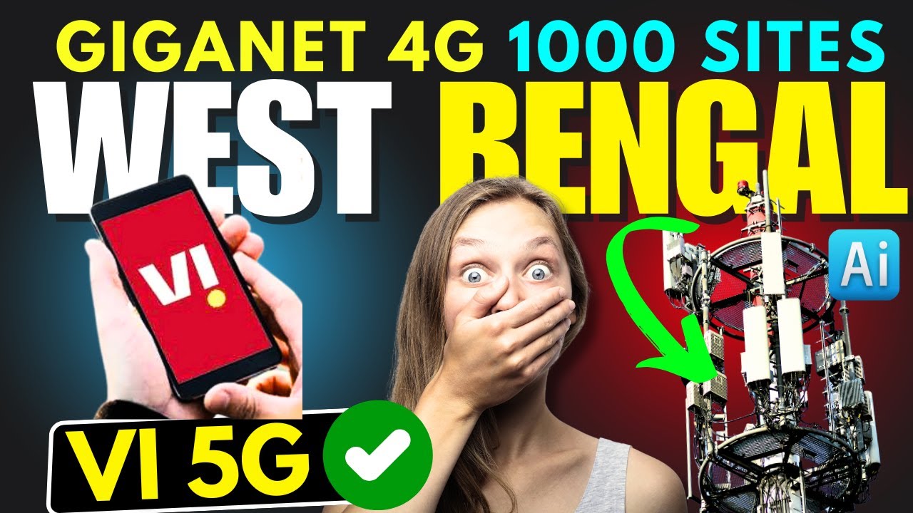 Vi 4G 1000 Sites in West Bengal | Vi 5G Launch in Kolkata | Vi 4G Expansion in West Bengal