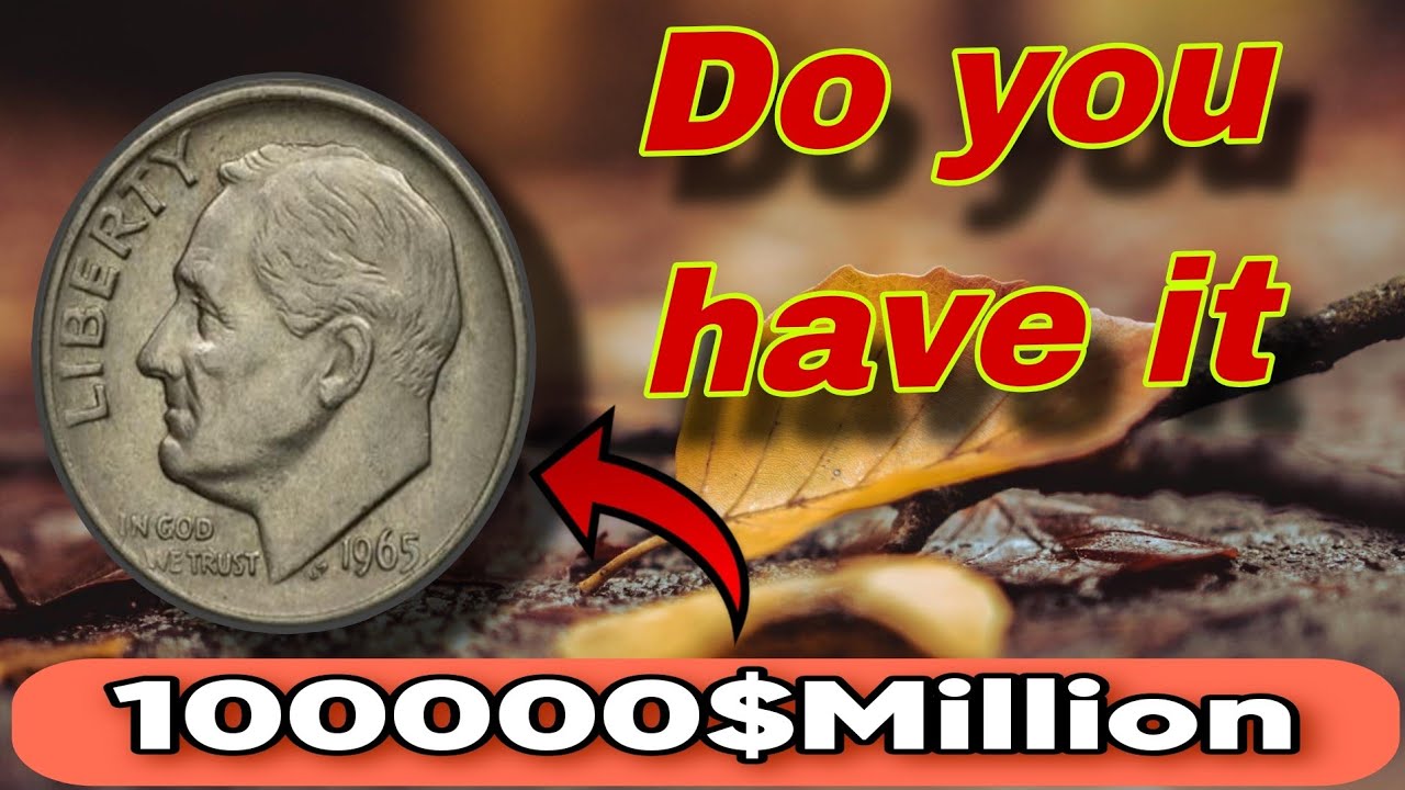 Top Valuable United States One Dime Coins From 1965, 1966 & 1969