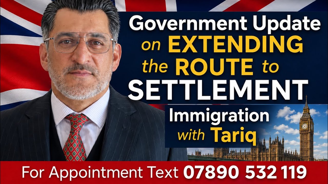 Government Update on Extending the Route to Settlement | Immigration with Tariq