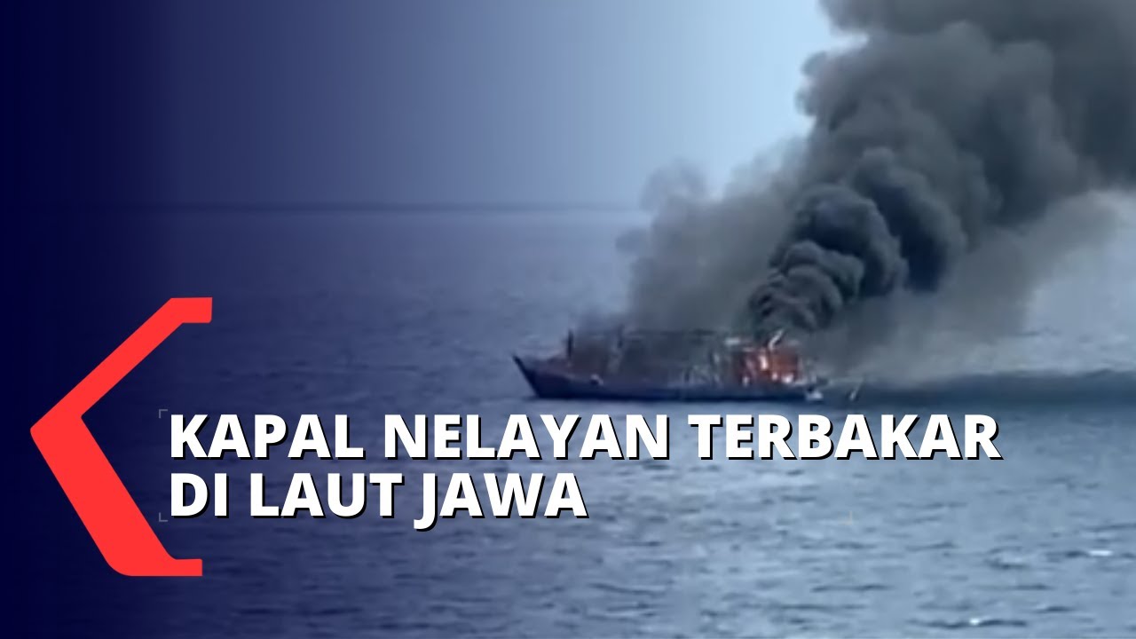 Kapal Nelayan Terbakar di Laut Jawa, 16 ABK Berhasil Diselamatkan Kapal Mt Queen Majesty