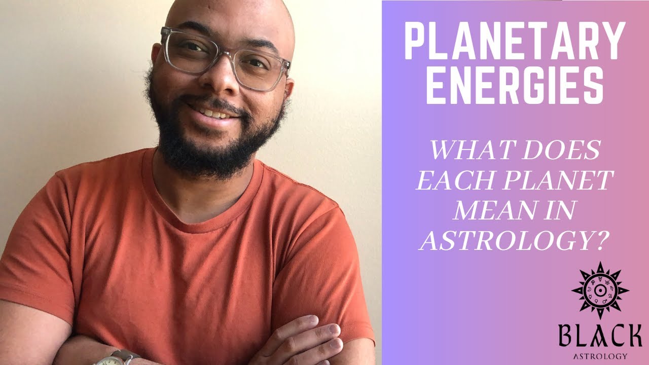 An Explanation on the Planets in Astrology - What Do They Mean?