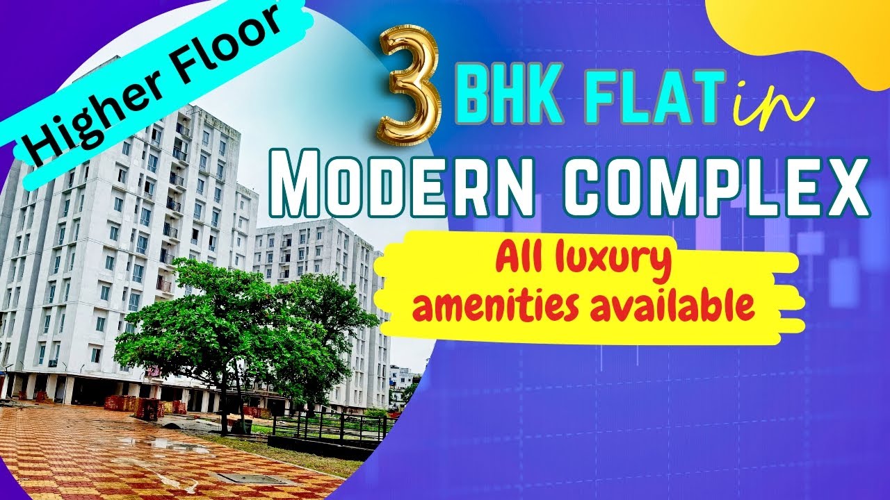 Higher floor 3bhk flat in luxury complex near City centre Newtown Kolkata