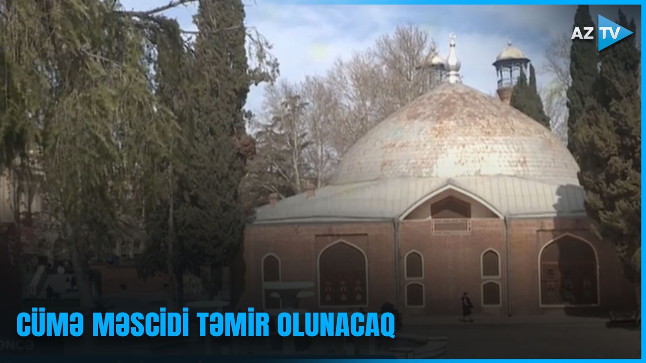 Tarixi abidədə əsaslı bərpa işləri aparılacaq - Gəncədən GÖRÜNTÜLƏR