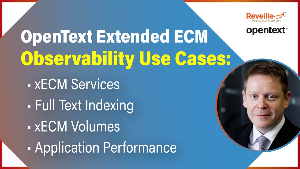 OpenText Content Management (xECM) Observability Use Cases - Troubleshooting + Tips