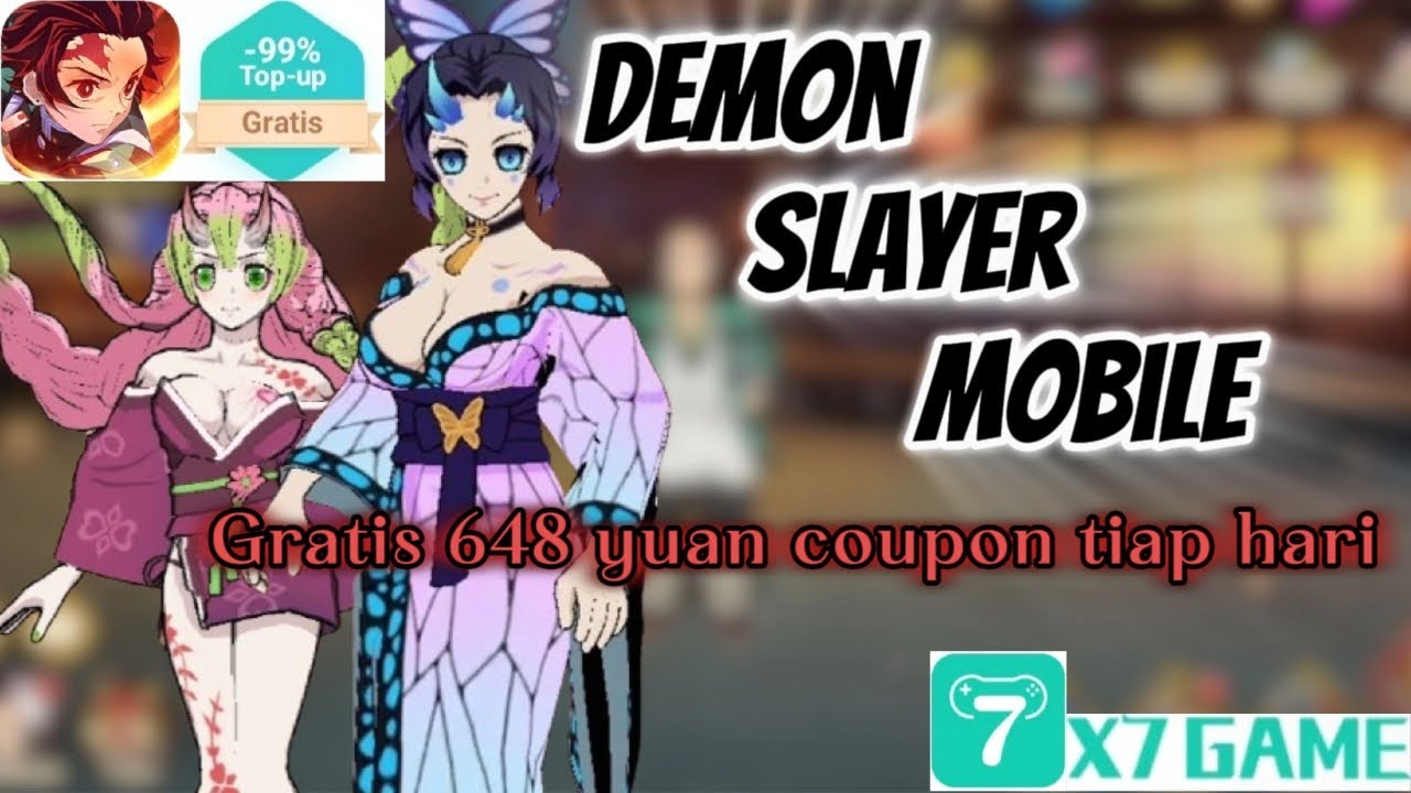 GAME BARU DEMON SLAYER MOBILE RAMAH F2P DAILY COUPON 648 YUAN