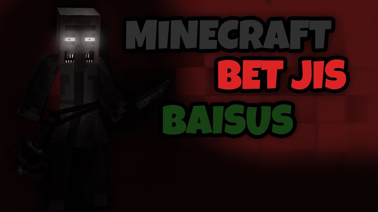MINECRAFT, BET JIS BAISUS!