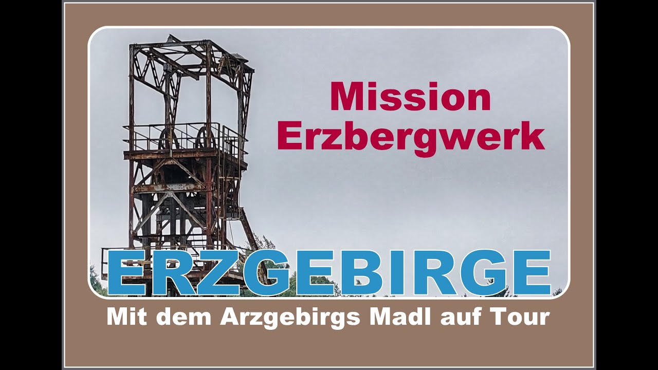 Mission Erzbergwerk