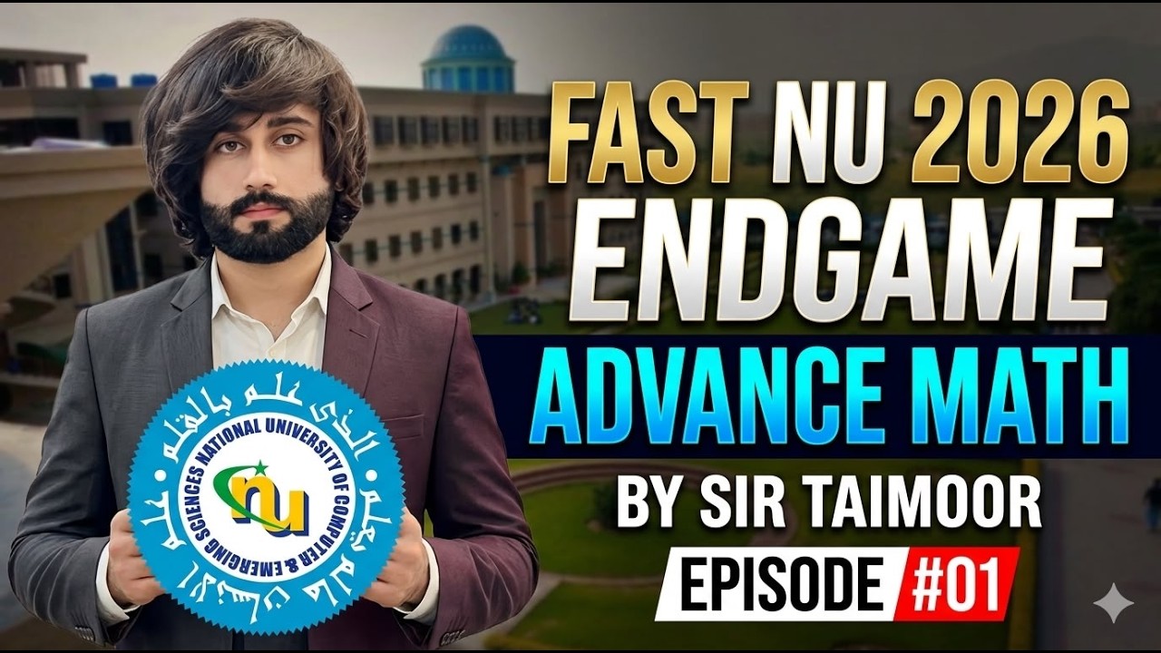 FAST 2026 EndGame I FAST 2026 Paper I FAST Past Papers I FAST Advance Math EndGame I FAST Test Prep