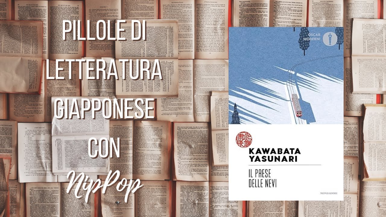 Pillole di Letteratura Giapponese - Il paese delle nevi 