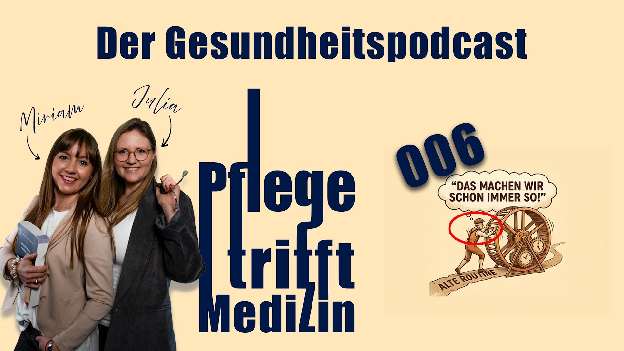 006 - Das haben wir schon immer so gemacht! Tradition oder Rückstand?