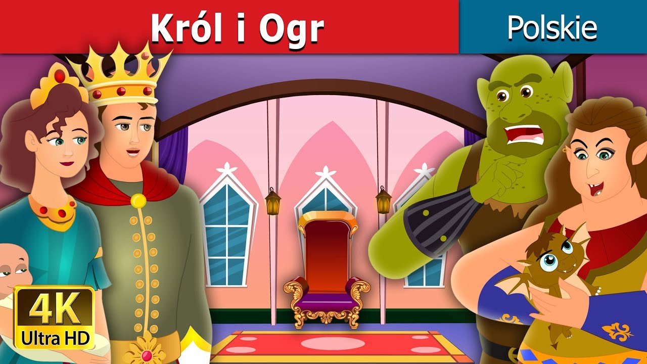 Kr&oacute;l i Ogr | The King and the Ogre Story in Polish | Bajki na Dobranoc | @PolishFairyTales