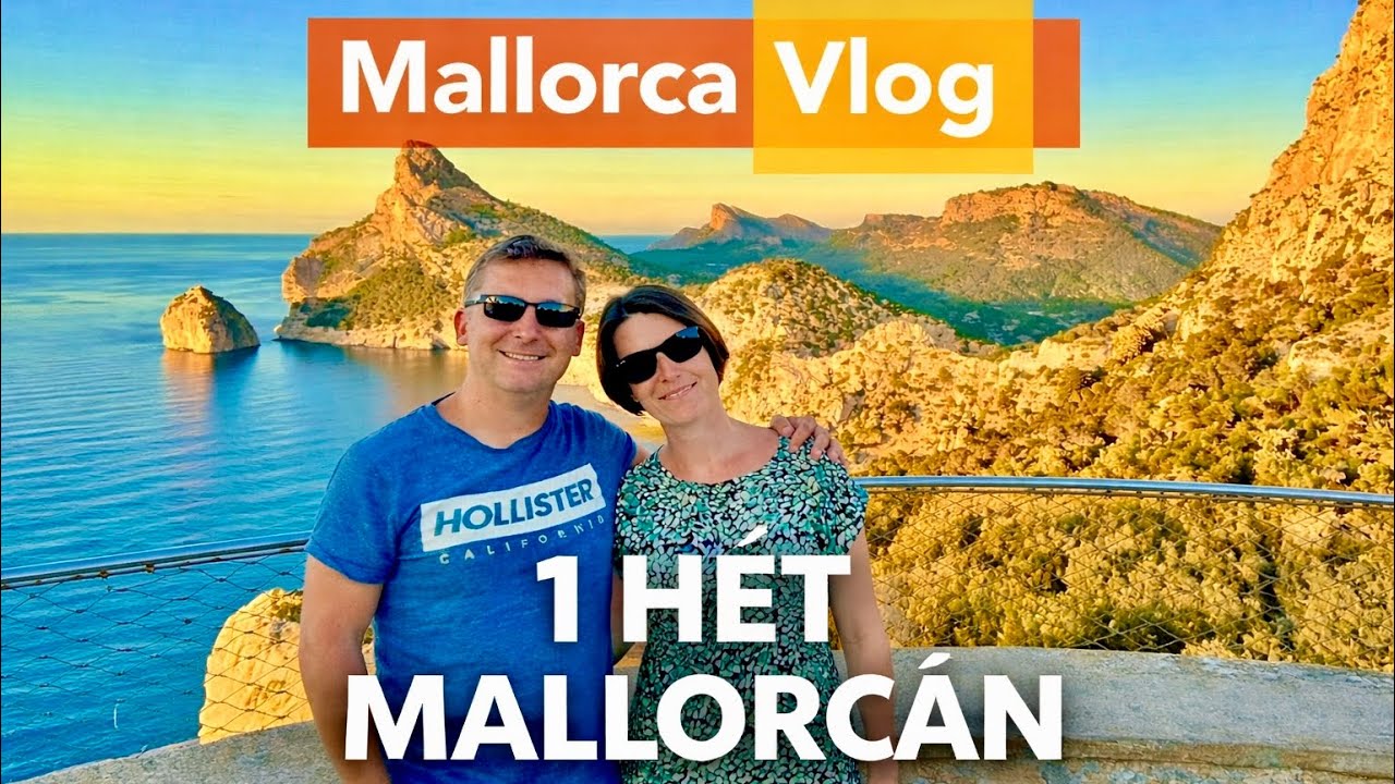 Mallorca - Minden amit utazás előtt látnod kell! A teljes út! Extrákkal  #mallorca #utazás