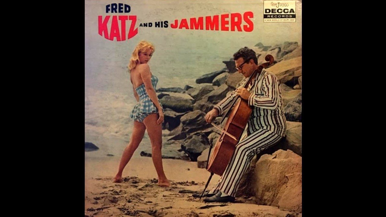 Fred Katz - Fred Katz & His Jammers [1958] Full Album)
