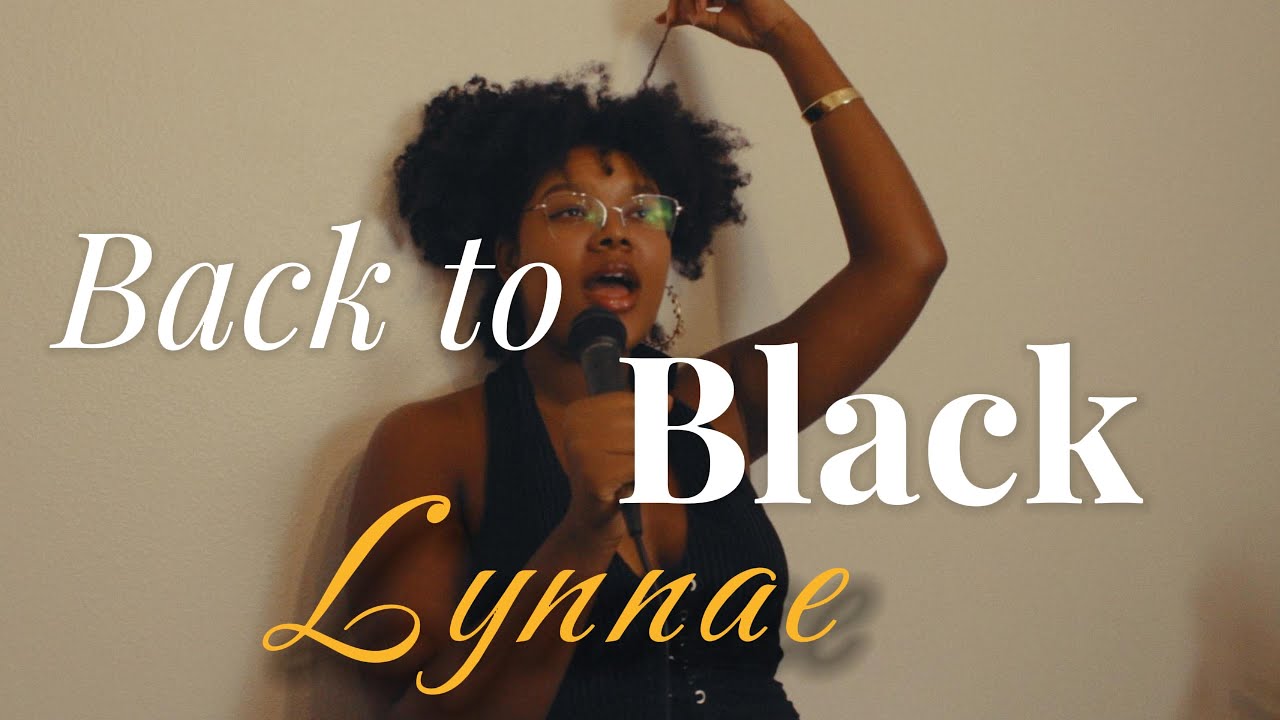 Lynnae - Back to Black (Amy Winehouse Slowed Cover)