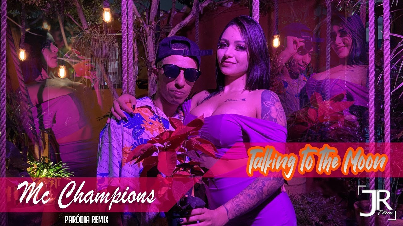 Mc Champions - talking to the moon (Prod. Dan Ventura) Videoclipe oficial