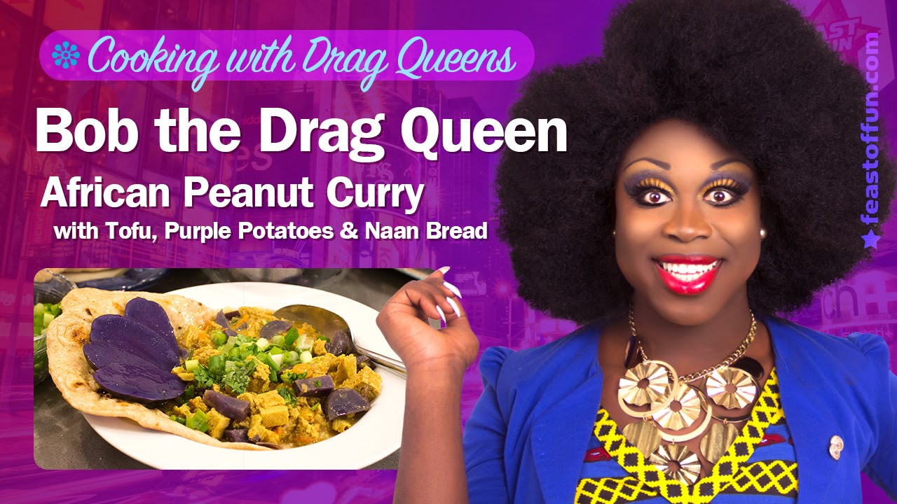 Bob the Drag Queen - African Peanut Curry w/ Tofu, Purple Potatoes & Naan Bread