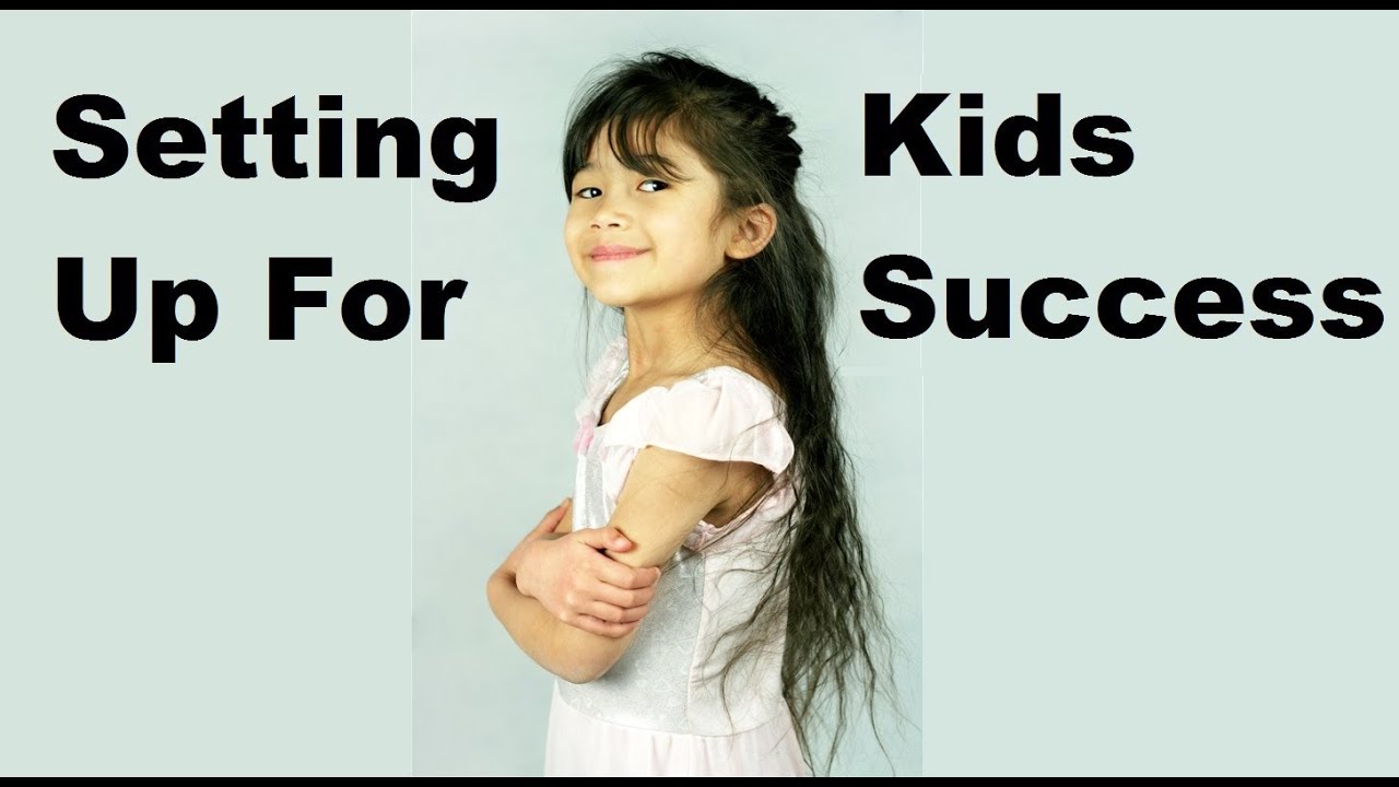 How Parents Can Set Their Kids Up for Success