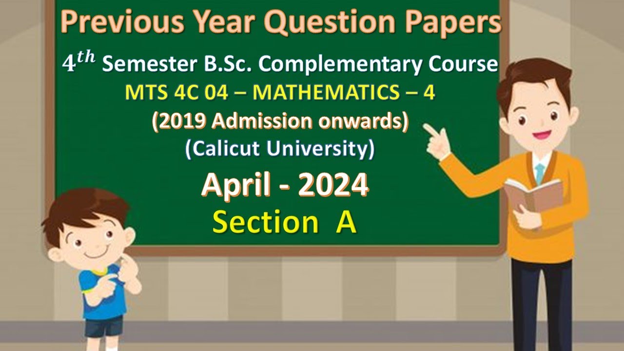 4th Semester Previous Year Question Paper Mathematics || April 2024 || Section A  #CalicutUniversity