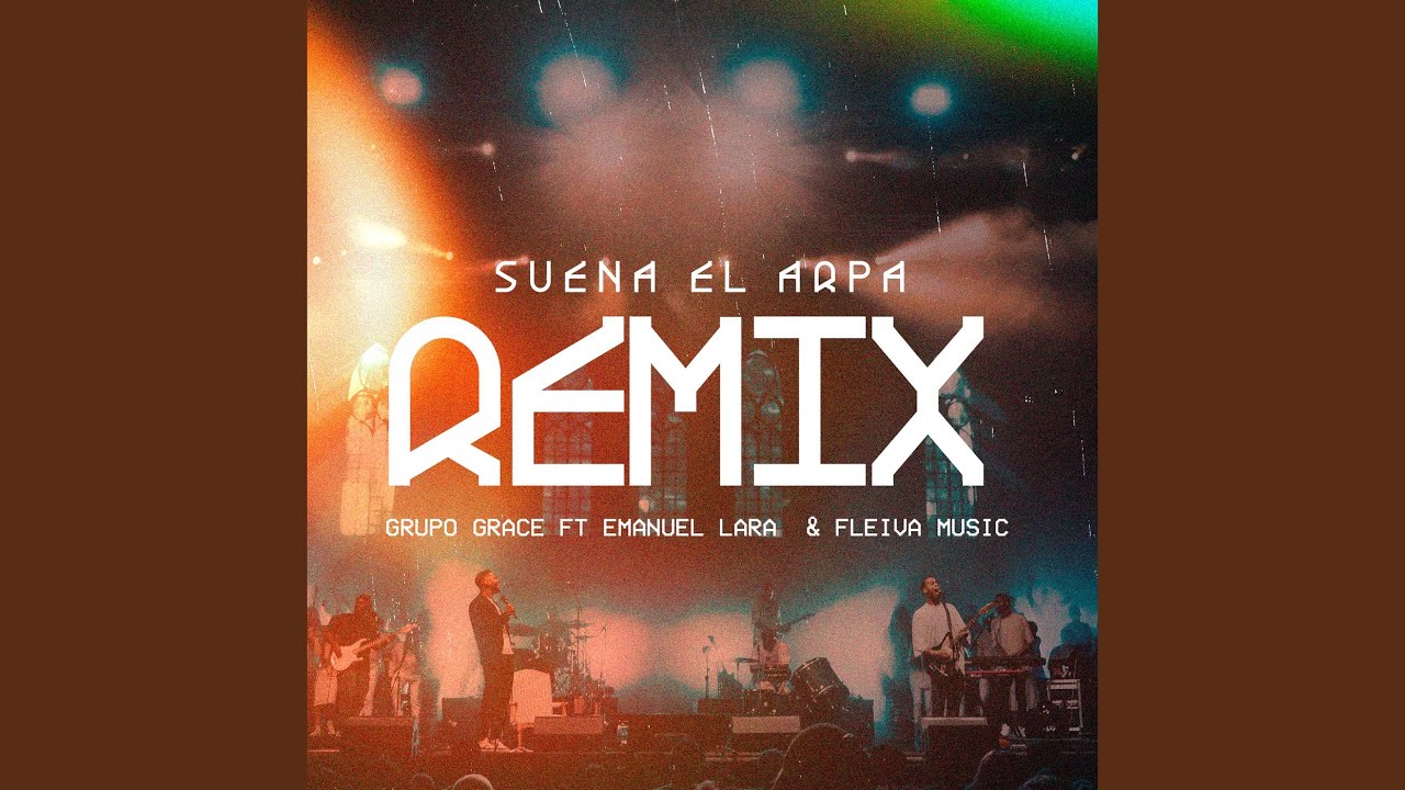 Suena el Arpa (Remix)